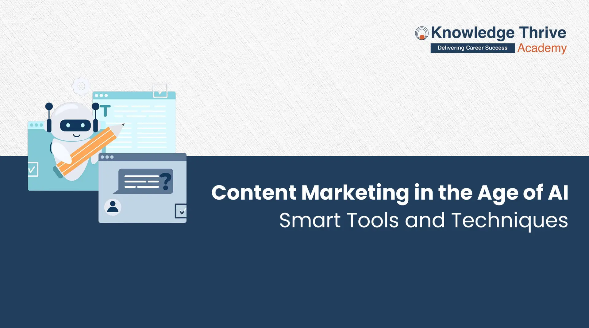 Content Marketing in the Age of AI: Smart Tools and Techniques