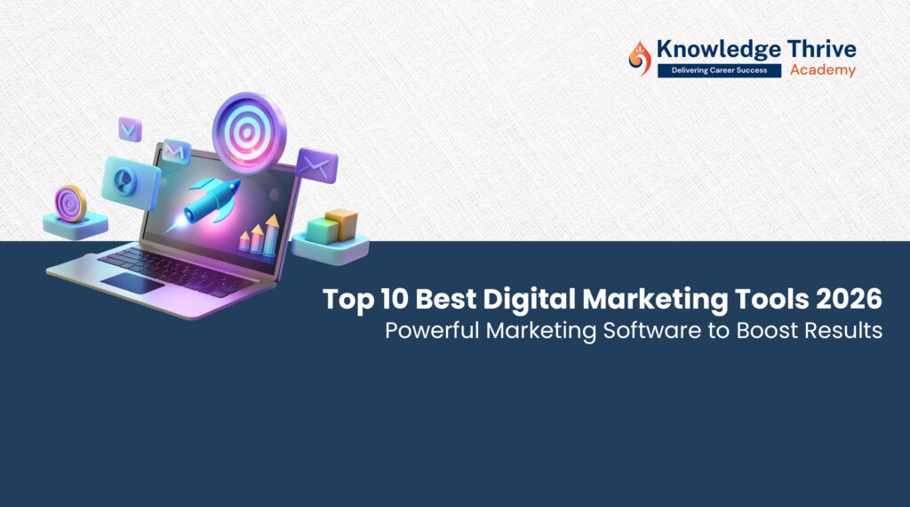 best-digital-marketing-tools-2025-knowledge-thrive-academy